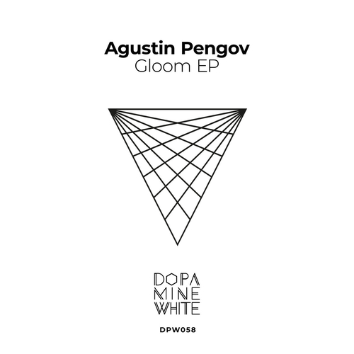 Agustin Pengov - Gloom [DPW058]